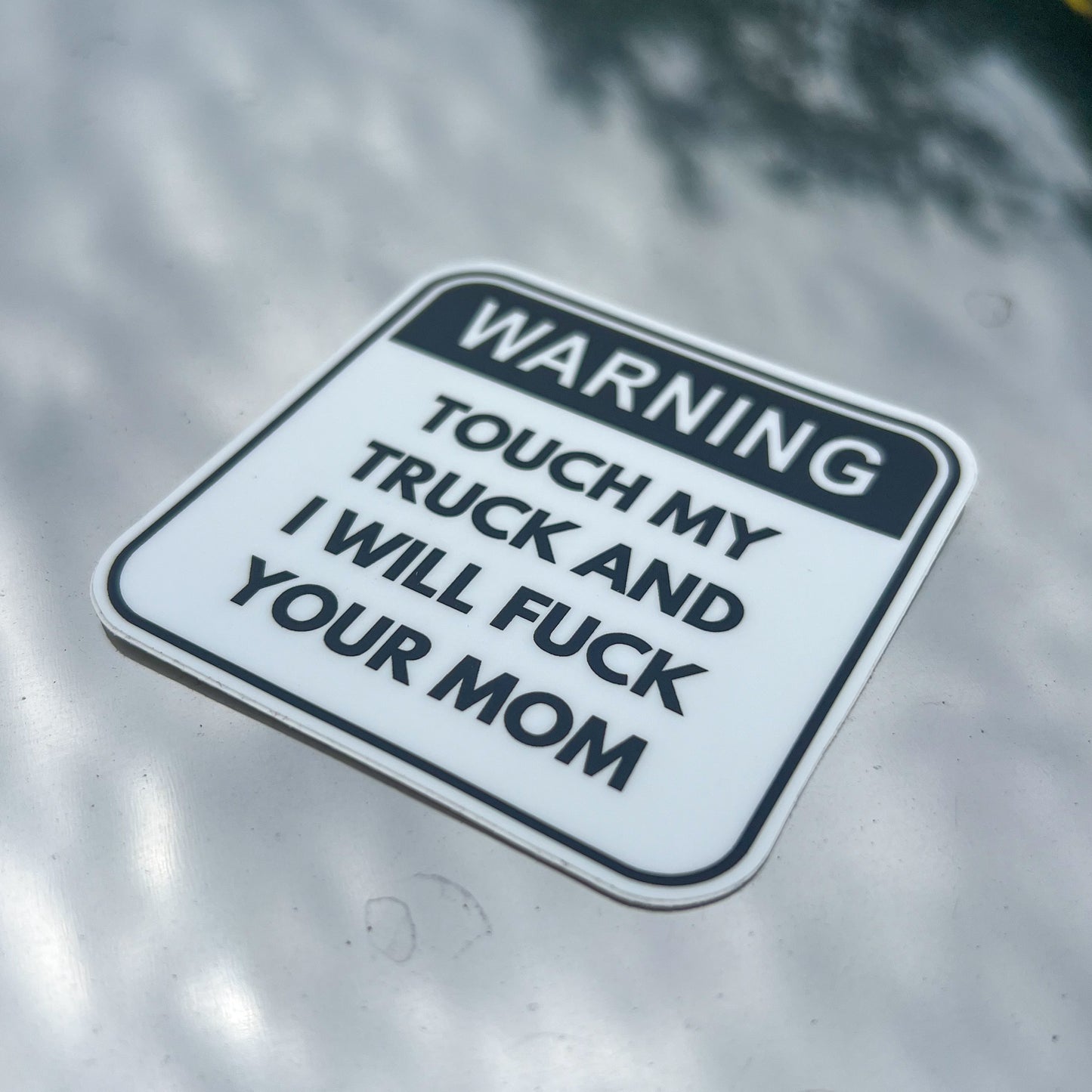 Don't Touch My Truck Stickers