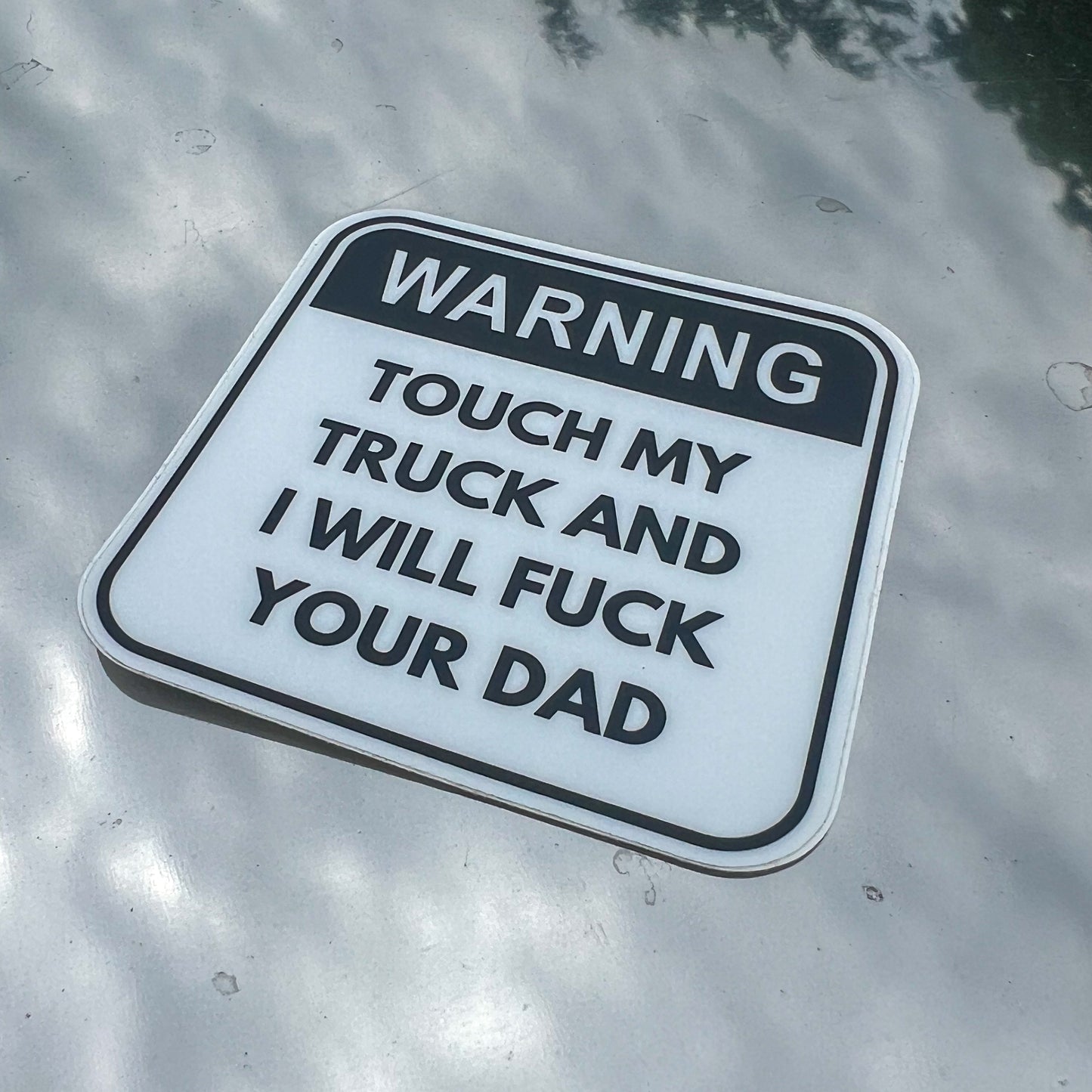 Don't Touch My Truck Stickers